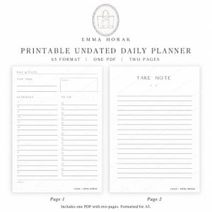 Könnte beinhalten: Ein druckbarer, undatierter Tagesplaner im A5-Format von Emma Horak. Das zweiseitige Layout enthält Abschnitte für Tag, Datum, zwei Prioritäten, Abendessen, einen Zeitplan, eine Aufgabenliste mit Kästchen und eine Seite für Notizen.