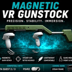 May include: A green and black VR gunstock with the text "MAGNETIC VR GUNSTOCK". The image shows two white VR controllers attached to the gunstock. Features include magnetic quick-detach, steady aim, and sling mounts. Compatible with Meta Quest 2/3 and PSVR2.