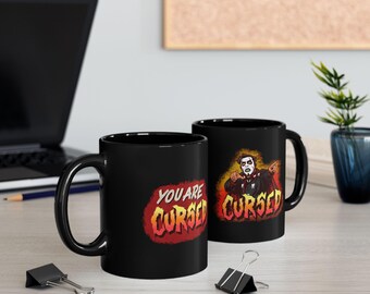 You Are Cursed Mug | Very Evil Coffee Cup | Spooky Gothic Art