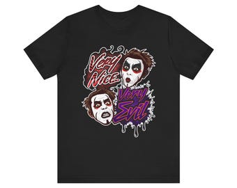 Very Nice Very Evil Graphic Tee | Danhausen You Are Cursed unisex shirt
