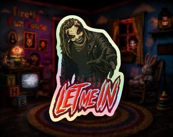 The Fiend Bray Wyatt Holographic Sticker – Let Me In Wrestling Vinyl Decal – 2.1" x 3"