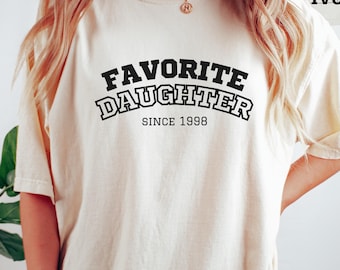 Favorite Daughter Shirt, Funny Daughter Gift, Best Family Member Sweatshirt, Vintage Daughter Crewneck, Custom Gift For Her Sweater