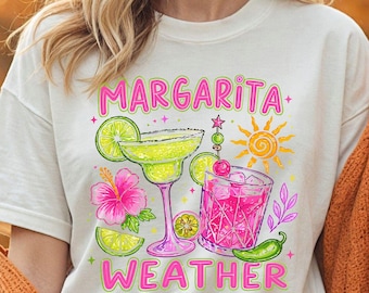 Comfort Colors Margarita Weather Shirt, Summer Shirt, Cocktail Shirt, Margarita Tee, Drinking Party Shirt, Summer Beach Tee, Summer Gift