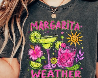 Comfort Colors Margarita Weather Shirt, Summer Shirt, Cocktail Shirt, Margarita Tee, Drinking Party Shirt, Summer Beach Tee, Summer Gift