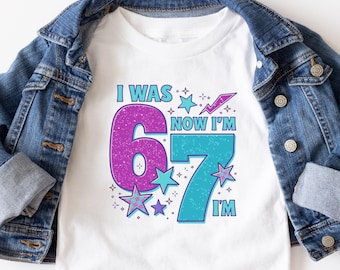 I Was 6 Now I'm 7 Birthday Shirt, Viral 67 Meme Birthday Tee, Cute 7th Birthday Gift for Boy Girl, Seven Years Old Heart Shirt