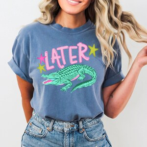 Comfort Colors Funny Later Gator Shirt , After While Crocodile Shirt, Coastal Summer Graphic Tee, Women and Girl Shirt bild 7