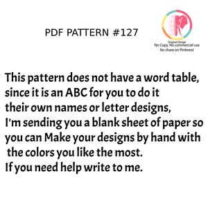 May include: A white background with the text "PDF PATTERN #127". The text explains the pattern is an ABC for creating custom names or letter designs. Includes a logo with the text "TEMBO" and "Original Design".