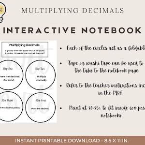 May include: Printable interactive notebook page for multiplying decimals. Includes instructions and foldable tabs. The text includes "Multiplying Decimals" and "Interactive Notebook". The page is designed to fit inside composition notebooks, measuring 8.5 x 11 inches.