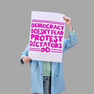 Printable Protest Sign Democracy Doesn&#39;t Fear Protest, Dictators Do | No Kings Day Anti-Trump, Anti-MAGA