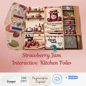 May include: An interactive kitchen folio featuring a strawberry-themed cover and interior pages displaying a kitchen scene with shelves, jars of jam, fresh strawberries, a stove, and a recipe book with text including Fresh Strawberries, Sugar, and Recipe book.