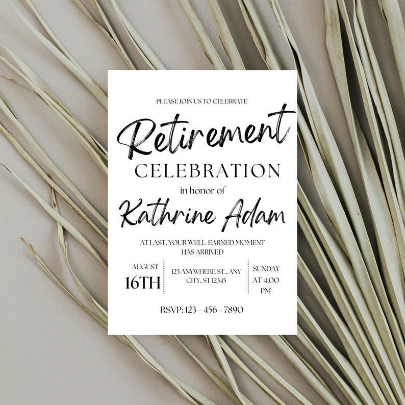 May include: A white invitation card with black text, announcing a retirement celebration for Kathrine Adam. The card includes the date, time, and RSVP information. The background features dried, light-colored plant stems.