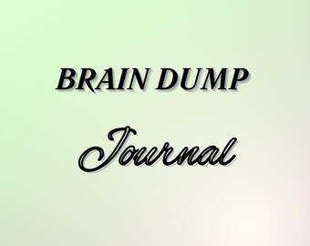 Brain Dump Journal Bundle | Printable Mental Clarity Pages | Digital Download for Overthinking & Creative Chaos