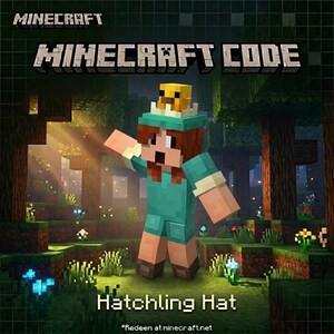 May include: Minecraft-themed image featuring a pixelated character wearing a teal outfit and a Hatchling Hat. The character is set against a forest backdrop with the Minecraft and Minecraft Code logos at the top. The words "Hatchling Hat" are at the bottom.