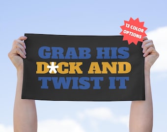 Mature Grab His D*ck and Twist It Rally Towel, Funny Sports Fan Towel, Bachelor Party Towel, Gag Gift, Funny Wrestling Fan, Adult Humor