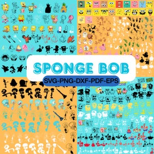 Puede incluir: Una colección de archivos de arte digital con temática de Bob Esponja. La imagen presenta varios personajes y objetos de dibujos animados del programa, en formatos SVG, PNG, DXF, PDF y EPS. El título "SPONGE BOB" se muestra en fuente azul y blanca.
