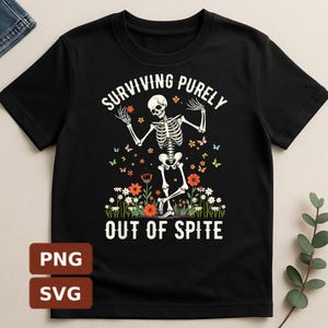 Esqueleto divertido que sobrevive por despecho SVG PNG — Diseño gótico humorístico / Descarga digital
