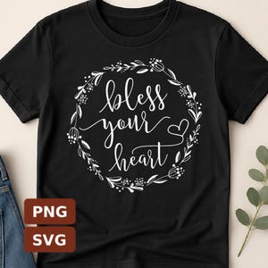 Bless Your Heart Blumenkranz Südliches Sprichwort SVG PNG - Südlicher Stil | Digitaler Download