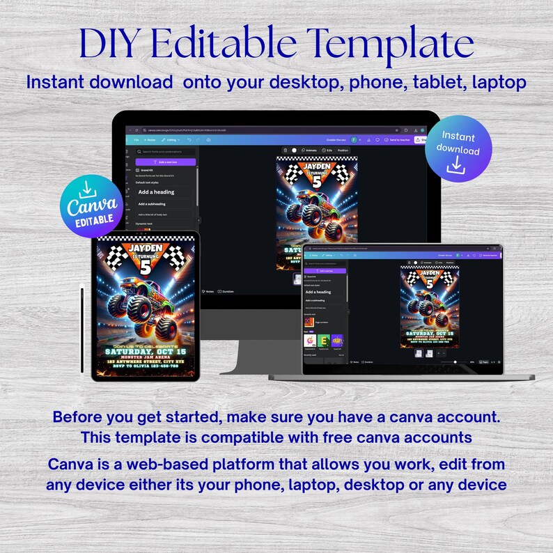 May include: A digital DIY editable template displayed on a desktop computer, tablet, and laptop. The template features a monster truck design with the name "JAYDEN" and the number "5". The text "Instant download" and "Canva Editable" are also visible.