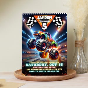 May include: A colorful monster truck birthday party invitation. The invitation features a vibrant monster truck design with the text "JAYDEN IS TURNING 5". The invitation includes event details: Saturday, Oct 15, Monster Jam Arena, and RSVP information.