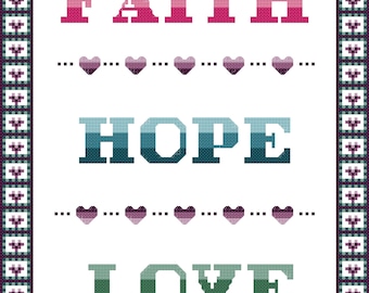 Faith Hope and Love Cross Stitch Sampler Pattern