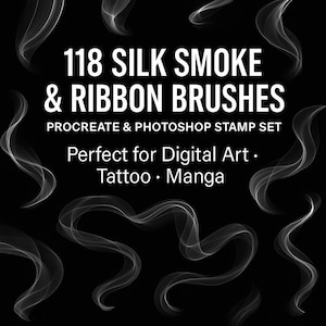 Puede incluir: Fondo negro con texto blanco y diseños de humo y cinta vaporosos. El texto dice "118 SILK SMOKE & RIBBON BRUSHES" y "PROCREATE & PHOTOSHOP STAMP SET". El texto adicional dice "Perfect for Digital Art • Tattoo • Manga".