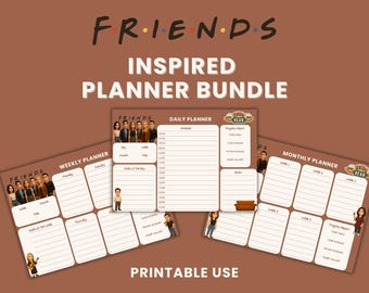 Friends-Inspired Printable Planner | Daily, Weekly and Monthly Organizer | Fun and Functional Design