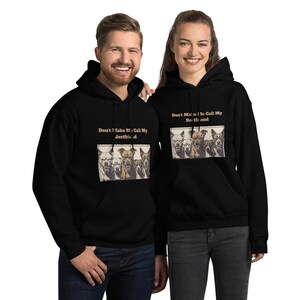 Don&#39;t Make Me Call My Best Friend Unisex Hoodie