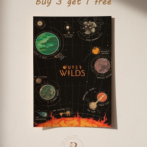 May include: A black poster depicting a map of the Outer Wilds game universe, with planets and celestial bodies. The poster includes the game's logo and the text "Buy 3 get 1 free". A retro wall art logo is at the bottom of the poster.
