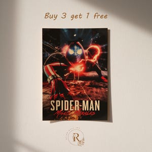 May include: A poster featuring Spider-Man Miles Morales in a dynamic pose, with a red and black suit and glowing energy effects. The title "SPIDER-MAN MILES MORALES" is prominently displayed. The text "Buy 3 get 1 free" is at the top.