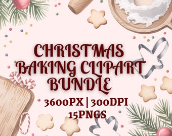 Christmas Baking Clipart Bundle – 15 Festive Holiday Kitchen PNGs, Gingerbread, Cookies, Cakes, Transparent Background