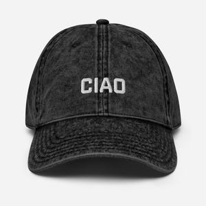 CIAO Dad Hat | Embroidered Baseball Cap | Italian Word Hat | Vintage Cotton Twill Cap | Unisex Casual Hat | Trendy Gift for Him or Her