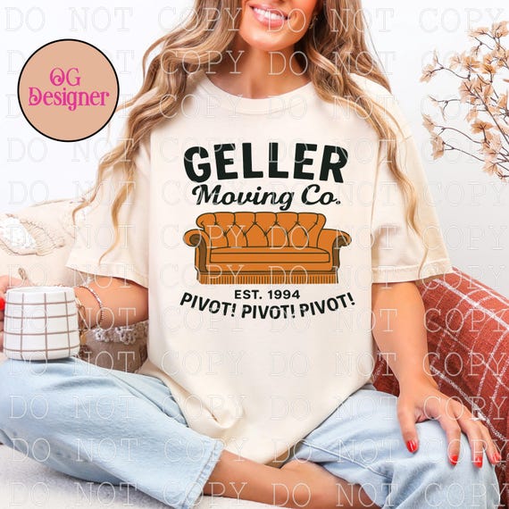 Geller Moving Company PNG friends Design PNG (Digital Download) popular PNG Pivot Pivot Pivot Free Mockup Included popular now