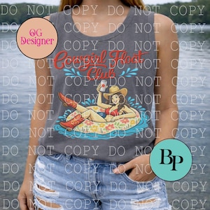 Cowgirl Float Club PNG, Cowboy (Digital Download), Solid and Vintage look included, viral country and western design, popular free mockup
