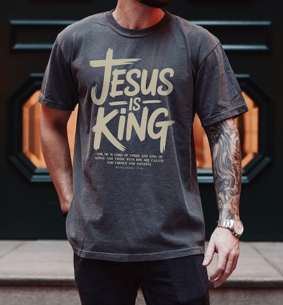 Comfort Colors Jesus Is King Tshirt,Jesus Shirt,Christian Shirt,Bible Verse Tee,Faith Based Clothing,Religious Apparel Gift,PIC245