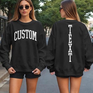 Custom Sweatshirt,Custom University Hoodie,College Letters Crewneck,Personalized Logo Sweatshirt,Custom Text Sweat,Vintage Sweatshirt,P1