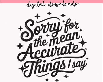 Citazioni divertenti, sarcastiche e impertinenti svg / Citazioni cattive / Download digitali