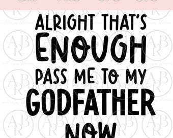 Passami subito al mio padrino svg / Padrino svg / Tutina per neonati svg / Tutina carina e divertente svg / Bambino svg / Neonato svg / Cricut svg