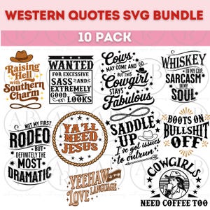 Funny Western Cowgirl Sayings Quotes svg Bundle 10 Pack | Cute Funny Sayings svg | Sarcasm Quotes svg | Western svg | Cowgirl svg | png