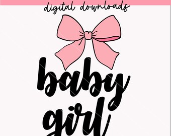 Baby Girl svg | Baby Girl Quotes for Onesies svg | PNG | Onesie quotes | Digital Downloads |