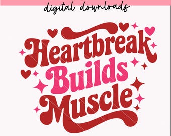 Il crepacuore rafforza i muscoli svg / Citazioni per l'allenamento in palestra di San Valentino / Download digitali