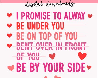 Funny Inappropriate Valentine's Day Quotes svg | Trendy PNG | Valentine's Day png | Cricut svg | Sexy Valentines day svg