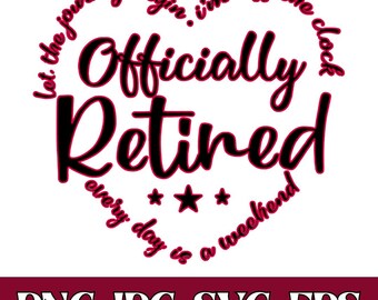 Retired SVG PNG,Retired Stamp Svg,Retired Cricut,Officially Retired Svg,Happy Retirement Fondant,Happy Retirement Svg,Retirement Png,Svg