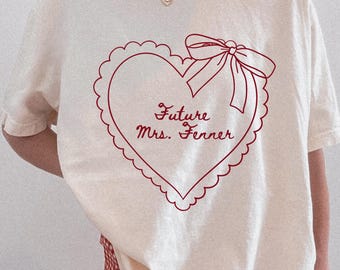 Future Mrs Shirt Custom Engagement Tee Personalized Bride Top Newly Engaged Wifey Design Wedding Bridal Shower Shirt