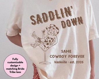 Cowgirl Bachelorette Shirts, Saddlin Up Settling Down, Bride's Last Rodeo, Western Graphic Tee, Comfort Colors Shirt, Bridal Party Favors