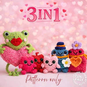 May include: A selection of handmade crochet toys, featuring a green frog holding a heart, various heart-shaped figures, and blue and red creatures. The image includes the text "3 IN 1" and "Pattern only".