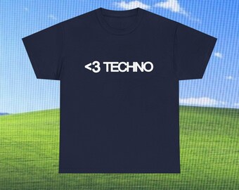 Love Techno Slogan Unisex Heavy Cotton Tee Meme Funny Music Phrase Shirt