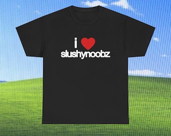 I Love Slushy Noobz Unisex Heavy Cotton Tee Slogan Funny Meme Shirt