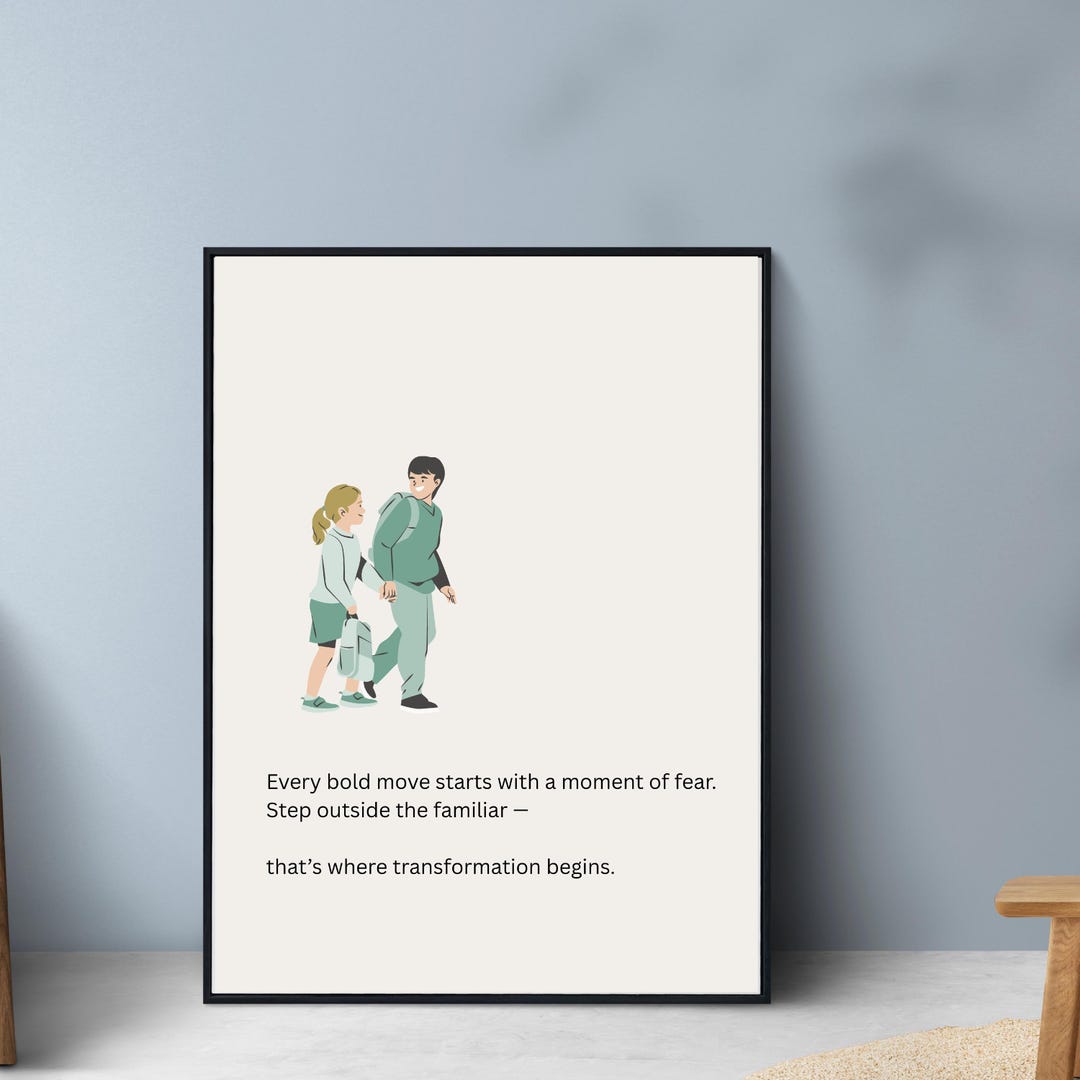 Bold Move Inspirational Wall Art – Step Outside Your Comfort Zone Quote ...