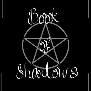 May include: Black background with white ornate border and text. The words "Book of Shadows" are written in a stylized font, with a pentagram symbol in the center. The design has a gothic or occult theme.