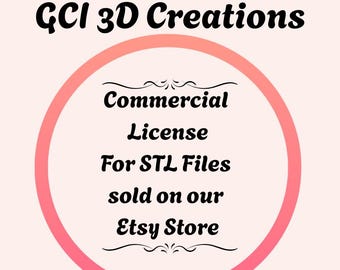 Commercial License 3D Printer STL Files For Our Whole Etsy Store